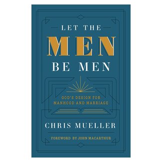 316 Publishing Let The Men Be Men
