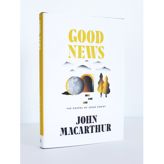 Ligonier / Reformation Trust Good News: The Gospel of Jesus Christ (HC)