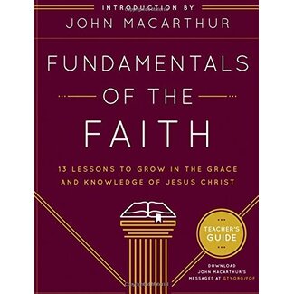 Moody Publishers FOF - Fundamentals of the Faith - Teacher's Guide