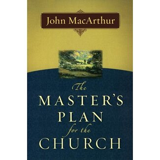 Moody Publishers The Master's Plan for the Church