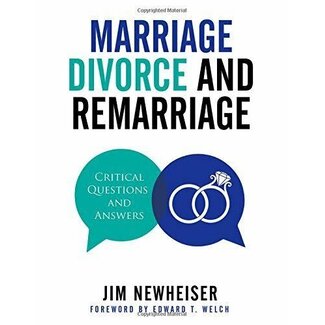 P&R Publishing (Presbyterian and Reformed) Marriage, Divorce, and Remarriage: Critical Questions and Answers